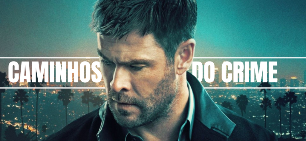 Caminhos do crime
