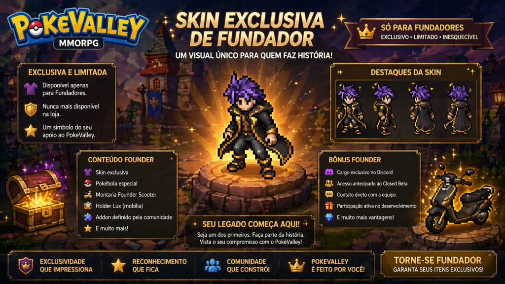 Exibição da skin exclusiva de Fundador e montaria scooter para o jogo PokeValley MMORPG.